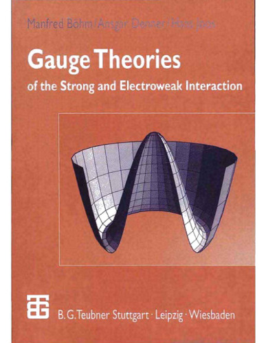 Gauge Theories of the Strong and Electroweak Interaction