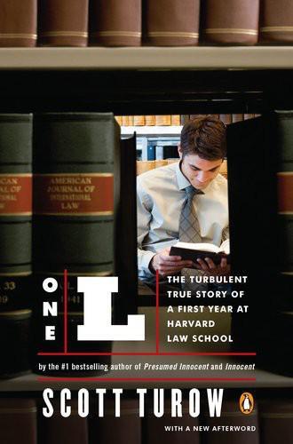 One L: the turbulent true story of a first year at Harvard Law School