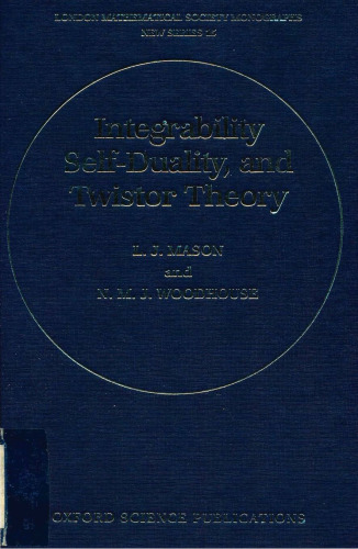 Integrability, self-duality, and twistor theory