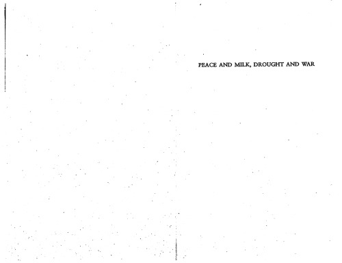 Peace and milk, drought and war: Somali culture, society, and politics : essays in honour of I.M. Lewis