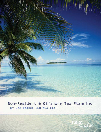Non-Resident & Offshore Tax Planning: How to Cut Your Tax to Zero