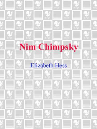 Nim Chimpsky: The Chimp Who Would Be Human