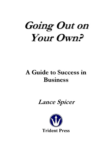 Going Out On Your Own?