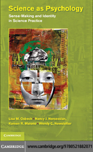 Science as Psychology: Sense-Making and Identity in Science Practice