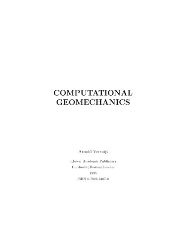 Computational Geomechanics (Theory and Applications of Transport in Porous Media)
