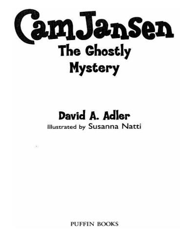 Cam Jansen and the Ghostly Mystery