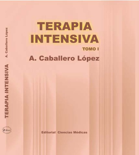Terapia Intensiva - Volumen 1