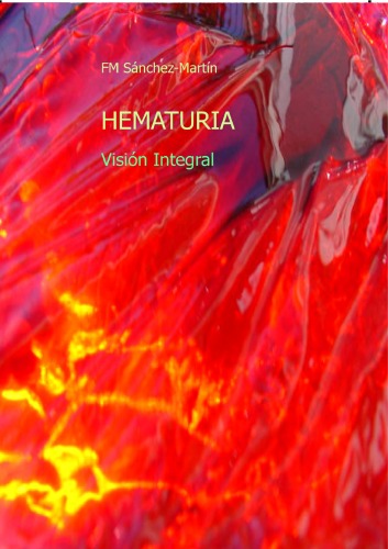 Hematuria: una visión integral