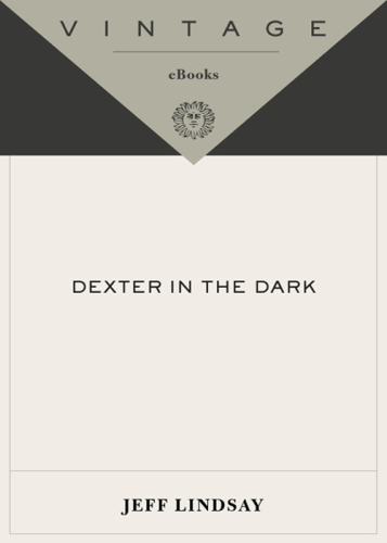 Dexter in the Dark