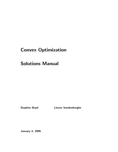 Convex Optimization, Solutions Manual