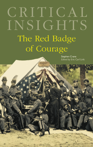 The Red Badge of Courage (Critical Insights)