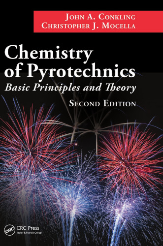 Chemistry of Pyrotechnics: Basic Principles and Theory, Second Edition