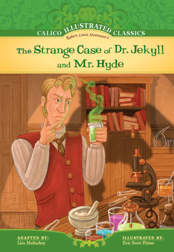 The Strange Case of Dr. Jekyll and Mr. Hyde