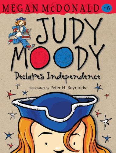 Judy Moody Declares Independence!