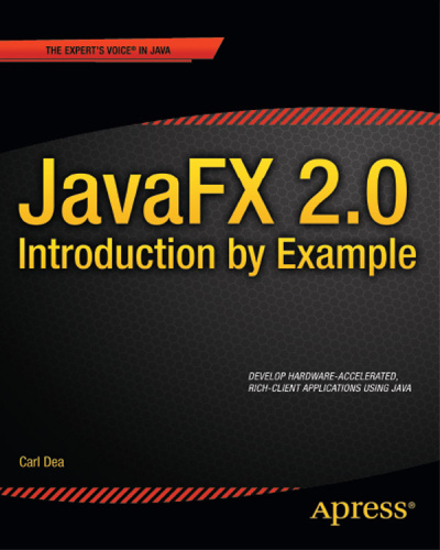 JavaFX 2.0: Introduction by Example
