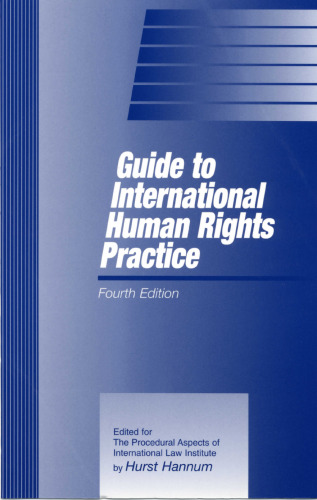 Guide To International Human Rights Practice