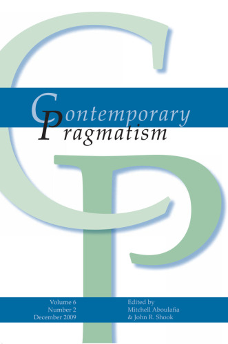 Contemporary Pragmatism 6-2 December 2009 (Contemporary Pragmatism S.)