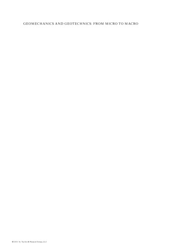 Geomechanics and Geotechnics: From Micro to Macro