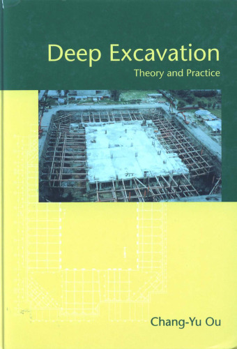 Deep Excavation: Theory and Practice