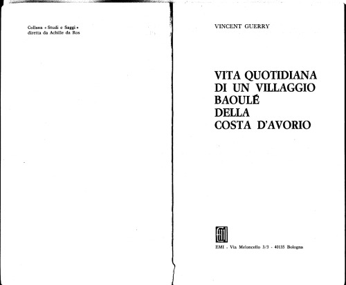 Vita quotidiana di un villaggio Baoulé della Costa d'Avorio