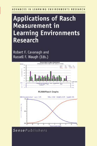 Applications of Rasch Measurement in Learning Environments Research