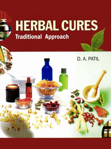 Herbal Cures: Traditional Approach