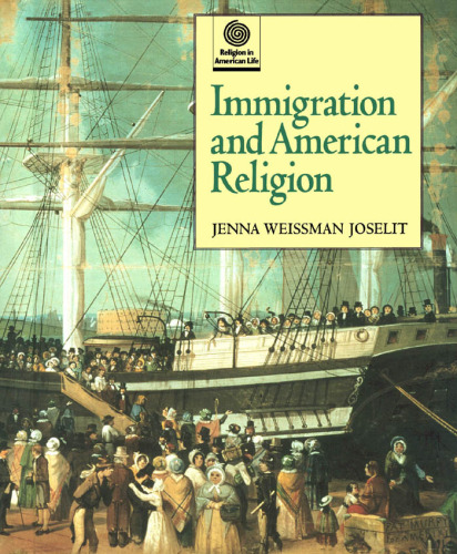 Immigration and American Religion