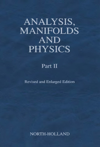 Analysis, manifolds and physics.Part II