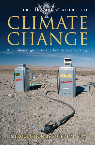 The Britannica Guide to Climate Change