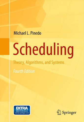 Scheduling: Theory, Algorithms, and Systems