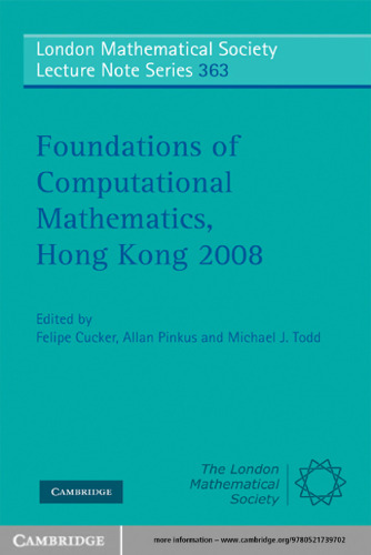 Foundations of computational mathematics, Hong Kong 2008