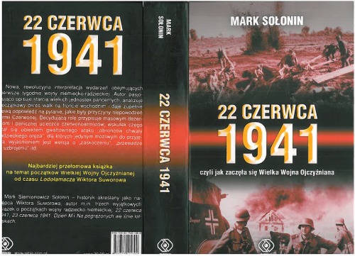 22 czerwca 1941 czyli Jak zaczęła się Wielka Wojna Ojczyźniana