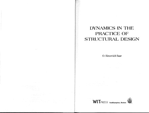 Dynamics in the Practice of Structural Design