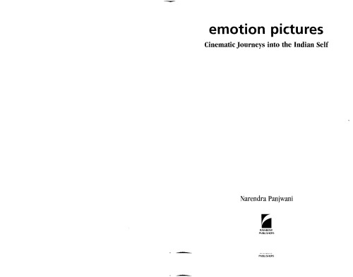 Emotion Pictures: Cinematic Journeys into the Indian Self