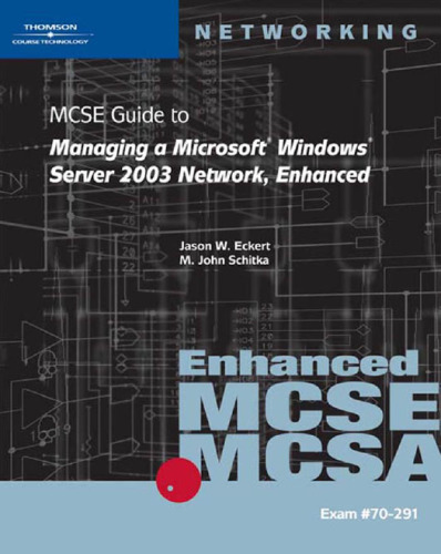 Managing a Microsoft Windows Server 2003 Network, Enhanced