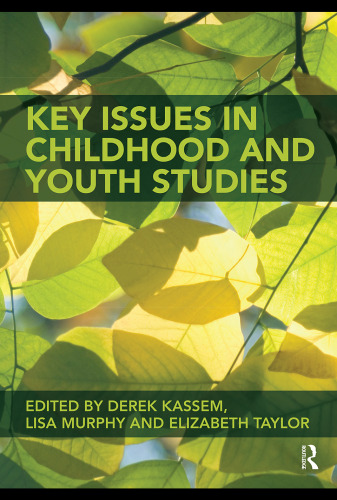 Childhood and Youth Studies: Critical Issues