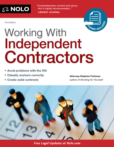Working with Independent Contractors, 7th Edition