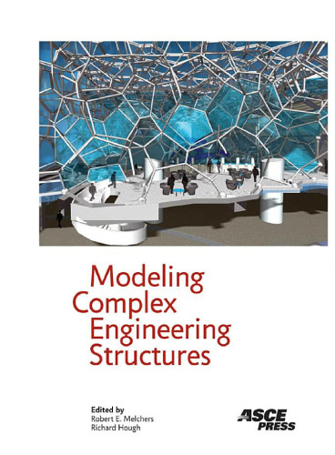 Modeling complex engineering structures
