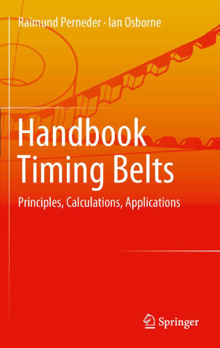 Handbook Timing Belts: Principles, Calculations, Applications