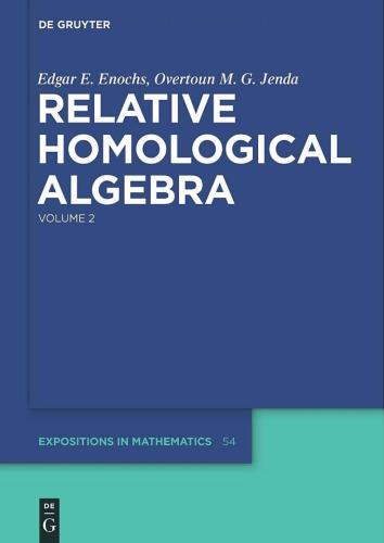 Relative Homological Algebra, Vol. 2