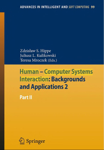 Human – Computer Systems Interaction: Backgrounds and Applications 2: Part 2