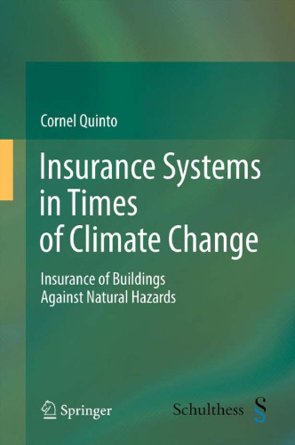 Insurance Systems in Times of Climate Change: Insurance of Buildings Against Natural Hazards