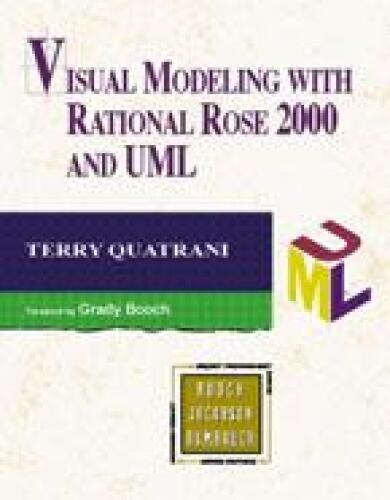 Visual Modeling with Rational Rose 2000 and UML