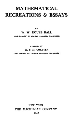Mathematical Recreations and Essays (11th Rev. Ed)