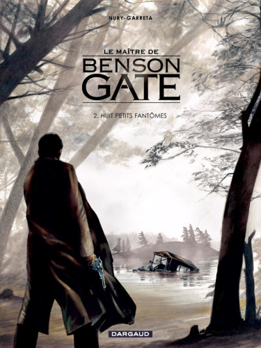Le maître de Benson Gate, Tome 2 : Huit petits fantômes