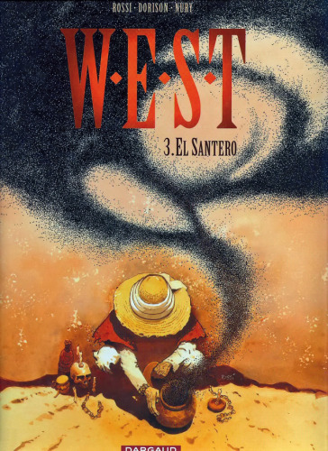 West, Tome 3 : El Santero