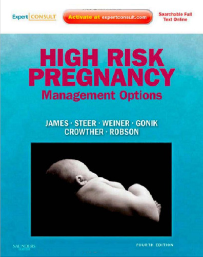 High Risk Pregnancy: Management Options (Expert Consult), 4th Edition