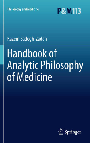 Handbook of Analytic Philosophy of Medicine