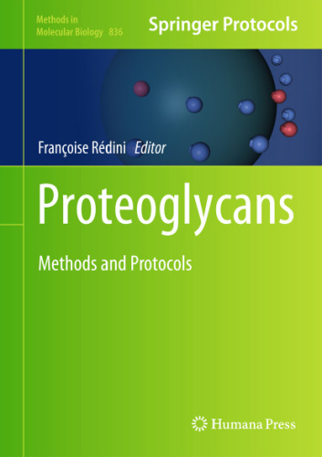 Proteoglycans (Methods in Molecular Biology, v836)