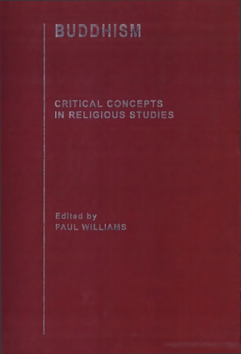 Buddhism: Critical Concepts in Religious Studies, Volume VI: Tantric Buddhism (including China and Japan); Buddhism in Nepal and Tibet